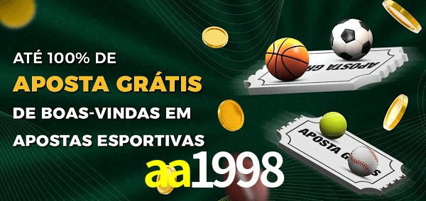 aa1998 Ate 100% de Aposta Gratis